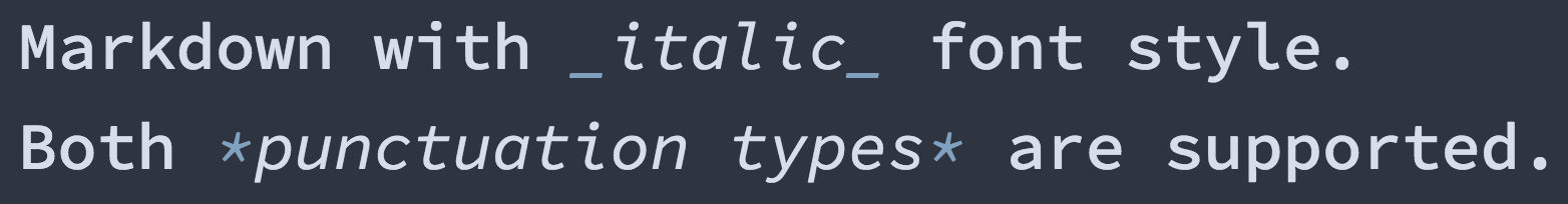 Screenshot showing the Markdown code syntax with italic font style rendering